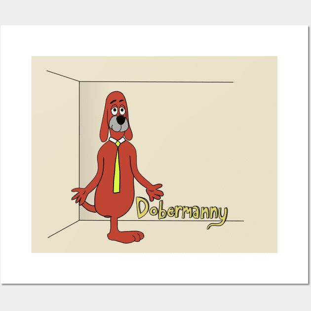 Dobermanny Wall Art by brian wysol